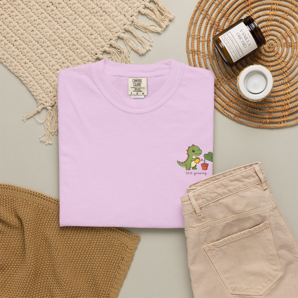 Still Growing — Comfort Colors Tee